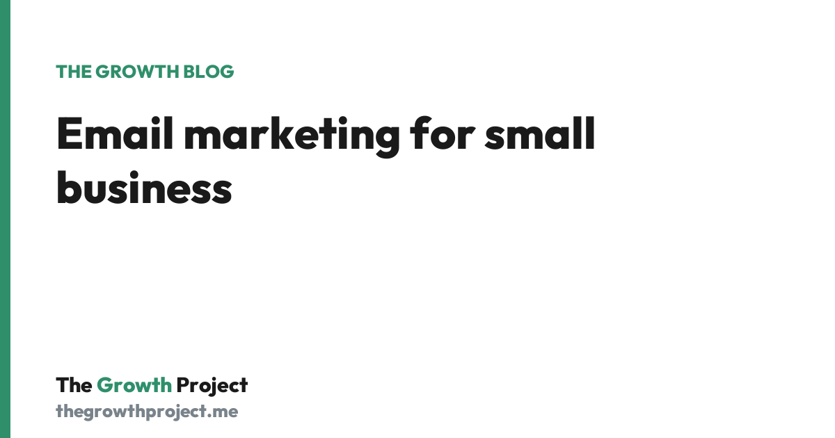Email marketing for small business: a simple guide