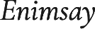 Enimsay
